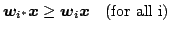 $\displaystyle \mb{w}_{i^*}\mb{x}\ge\mb{w}_i \mb{x}\quad\mbox{(for all i)}$