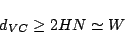 \begin{displaymath}d_{VC} \ge 2 HN \simeq W
\end{displaymath}