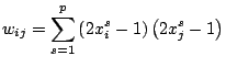 $ \displaystyle w_{ij}=\sum_{s=1}^p \left(2x_i^s-1\right)\left(2x_j^s-1\right)$